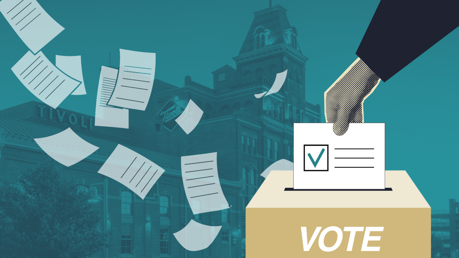 Graphic of a hand putting a ballot into a ballot box with flying papers and the Tivoli Student Union in the background